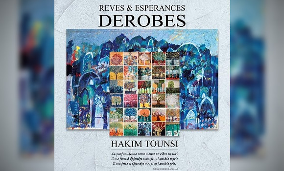 Arts plastiques / “Rêves et espérances dérobés”, nouvelle exposition de Hakim Tounsi