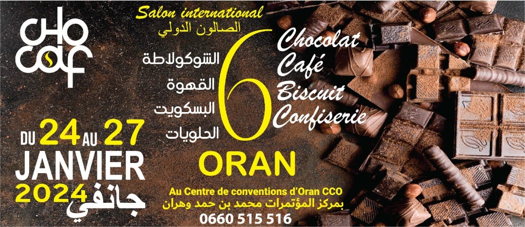 Chocolat et café / Un salon international leur est dédié demain à Oran