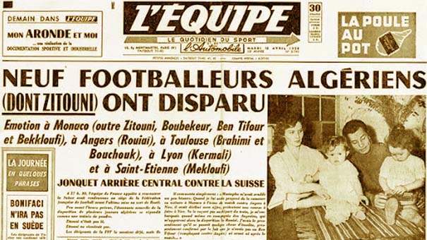Il y a 68 ans naissait l’équipe de foot du FLN / Le symbole sportif de la plus grande Révolution du 20e  siècle